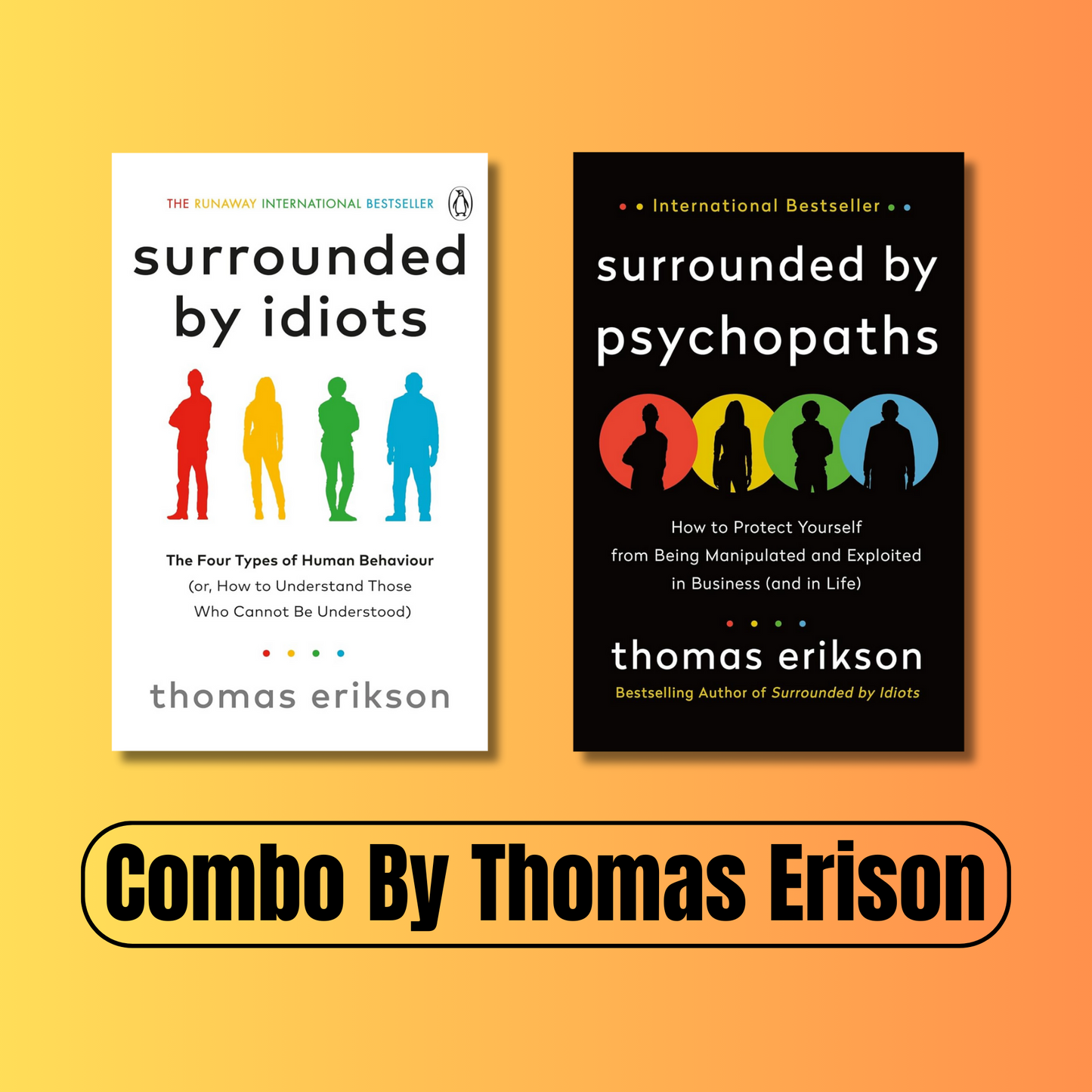 (Combo Pack) Surrounded by Idiots - Surrounded by Psychopaths By (Paperback)