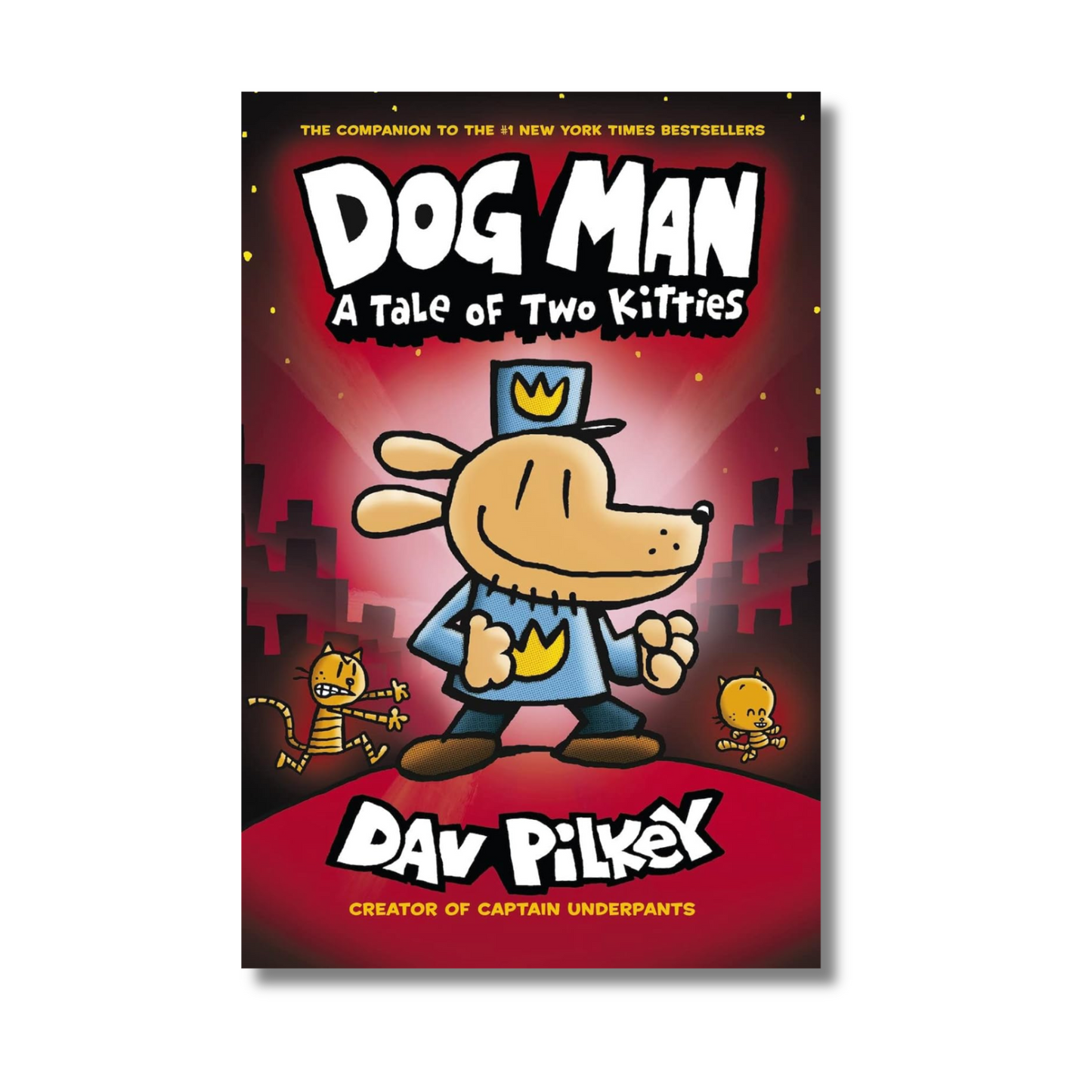 Dog Man: A Tale of Two Kitties: From the Creator of Captain Underpants (Dog Man #3) (Paperback)