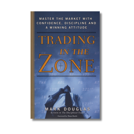 Trading in the Zone By Mark Douglas (Hardcover)