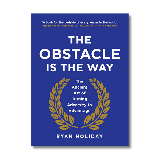 The Obstacle is The Way by Ryan Holiday (Paperback)