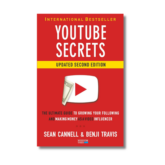 YouTube Secrets: The Ultimate Guide to Growing Your Following and Making Money as a Video Influencer