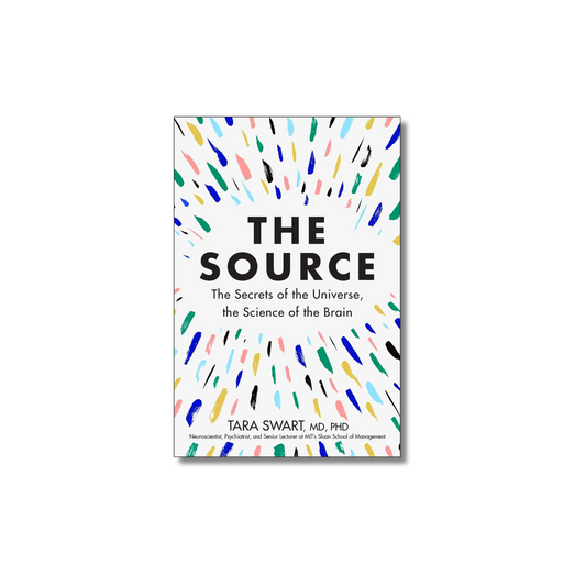 The Source By Dr. Tara Swart (Paperback)