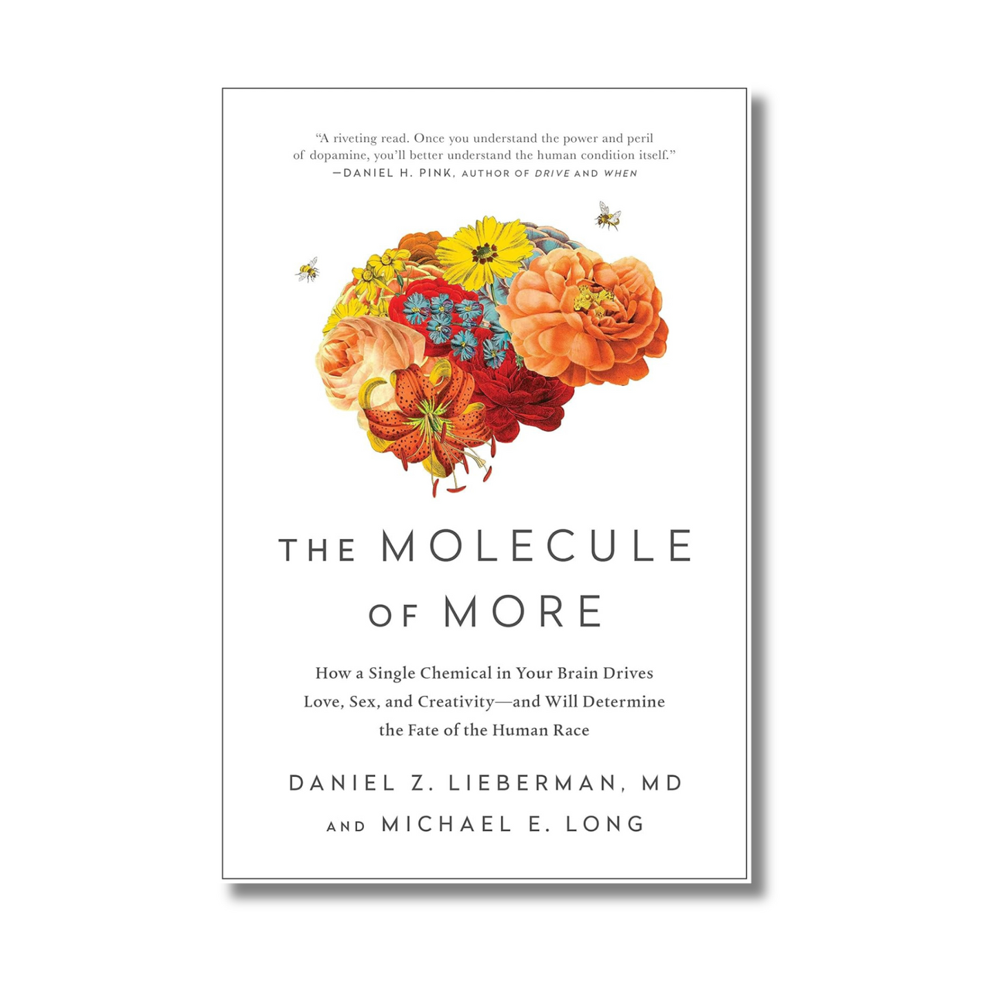 The Molecule of More By  Daniel Z. Lieberman (Paperback)