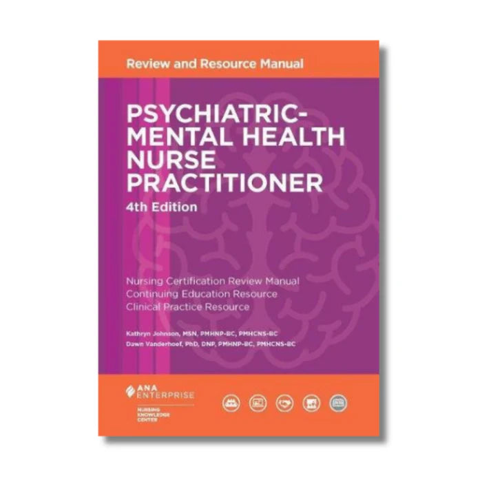 Psychiatric-Mental Health Nurse Practitioner By Kathryn Johnson: Review and Resource Manual (Paperback)