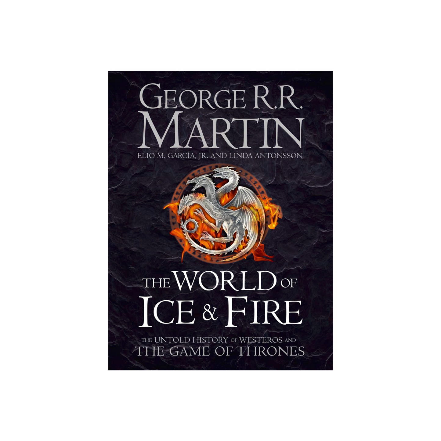 [Hardcover] The World of Ice and Fire  By George R.R.Martin