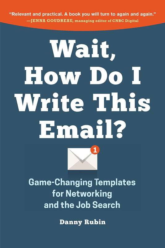 Wait How Do I Write This Email By Danny Rubin (Paperback)