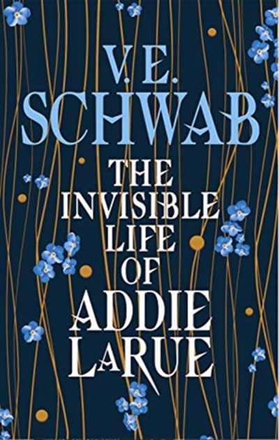 The Invisible Life of Addie Laura  By V.E.Schwab (Paperback)