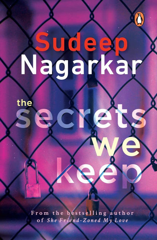 The Secrets We Keep By Sudeep Nagarkar (Paperback)